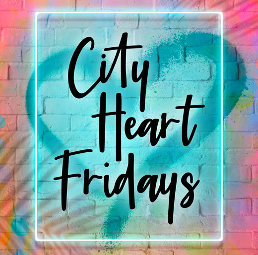 City Heart Fridays