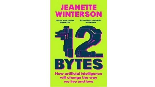 12 Bytes by Jeanette Winterson