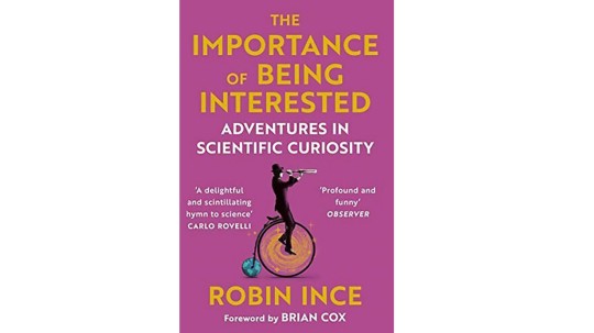 The Importance Of Being Interested by Robin Ince