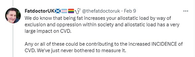 He claims this stress is behind many of fat people's health problems, like an increased risk of cardiovascular disease (CVD)