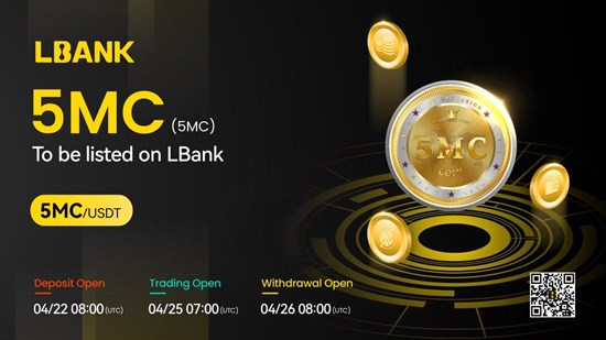 Cannot view this image? Visit: https://www.businesstelegraph.co.uk/wp-content/uploads/2023/04/LBank-Exchange-Will-List-5MC-on-April-25-2023.jpg