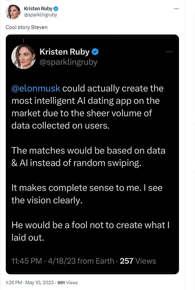 The post caught the attention of Kristen Ruby, president of Ruby Media Group and AI and social media analyst, who shared that she offered up the idea in April - tweeting, 'Cool story Steven'