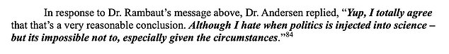 Private messages show Dr Rambaut feared pinning the blame on China for ¿even accidental release¿ of the virus would cause a geopolitical ¿s*** show¿, and so he was ¿content with ascribing it to natural process'