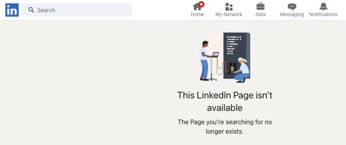 A screenshot from OceanGate Expeditions&#39; LinkedIn page that says &quot;The LinkedIn Page isn&#39;t available.&quot;