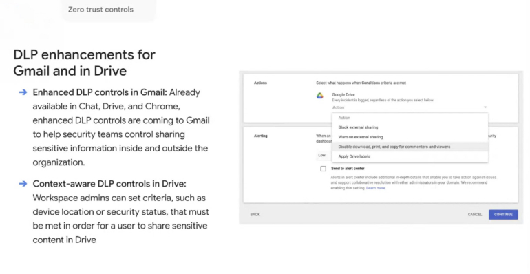 Data loss prevention enhancements for Google Drive.