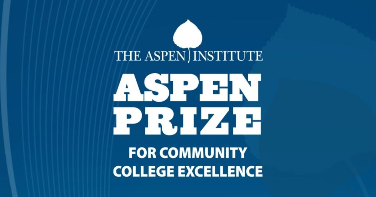 The Aspen Institute Aspen Prize for Community College Excellence